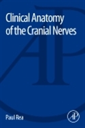 Image of the book cover for 'Clinical Anatomy of the Cranial Nerves'