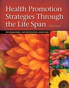 Image of the book cover for 'Health Promotion Strategies Through the Life Span'