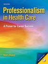 Image of the book cover for 'PROFESSIONALISM IN HEALTH CARE'
