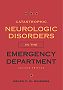 Image of the book cover for 'CATASTROPHIC NEUROLOGIC DISORDERS IN THE EMERGENCY
DEPARTMENT'