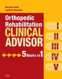 Image of the book cover for 'Orthopedic Rehabilitation Clinical Advisor'