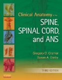 Image of the book cover for 'Clinical Anatomy of the Spine, Spinal Cord, and ANS'