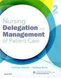 Image of the book cover for 'Nursing Delegation and Management of Patient Care'