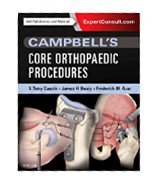 Image of the book cover for '
      CAMPBELL'S CORE ORTHOPAEDIC PROCEDURES
   '