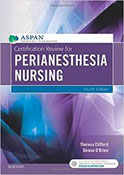 Image of the book cover for 'Certification Review for PeriAnesthesia Nursing'