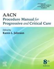 Image of the book cover for 'AACN Procedure Manual for Progressive and Critical Care'