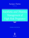 Image of the book cover for 'Anesthetic and Obstetric Management of High-Risk Pregnancy'