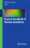 Image of the book cover for 'Practical Handbook of Thoracic Anesthesia'