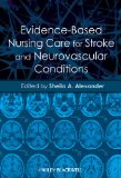 Image of the book cover for 'Evidence-Based Nursing Care for Stroke and Neurovascular Conditions'