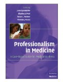 Image of the book cover for 'Professionalism in Medicine'