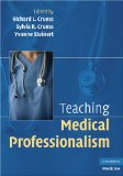 Image of the book cover for 'Teaching Medical Professionalism'