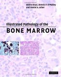 Image of the book cover for 'Illustrated Pathology of the Bone Marrow'