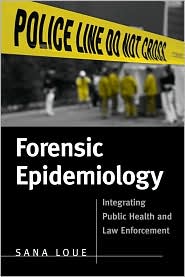 Image of the book cover for 'FORENSIC EPIDEMIOLOGY'