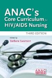 ANAC'S CORE CURRICULUM FOR HIV/AIDS NURSING | R2 Digital Library