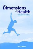 Image of the book cover for 'THE DIMENSIONS OF HEALTH'