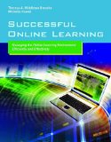 Image of the book cover for 'Successful Online Learning: Managing The Online Learning Environment Efficiently And Effectively'