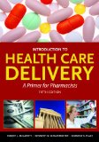 Image of the book cover for 'Introduction To Health Care Delivery'