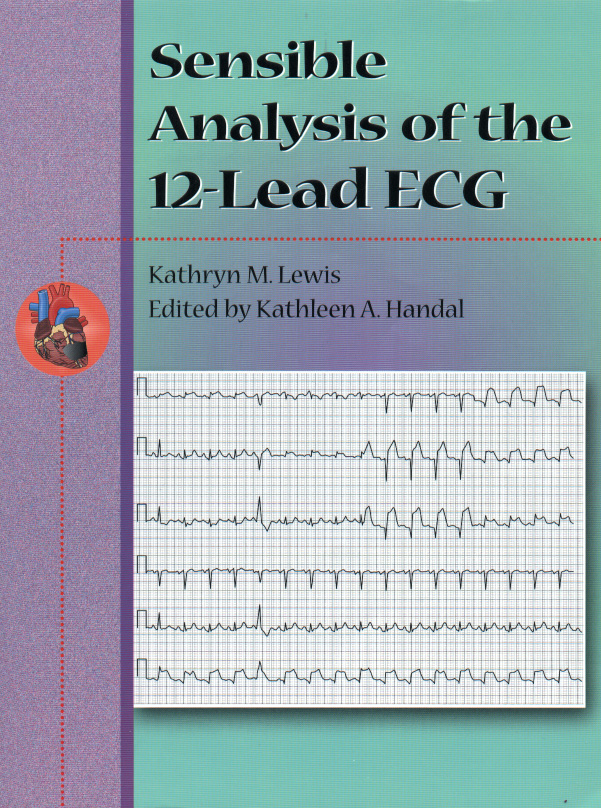 Image of the book cover for 'Sensible Analysis of the 12-Lead ECG'