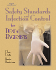 Image of the book cover for 'Safety Standards and Infection Control for Dental Hygienists'