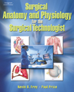 Image of the book cover for 'Surgical Anatomy and Physiology for the Surgical Technologist'