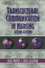 Image of the book cover for 'Transcultural Communication In Nursing'