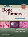 Image of the book cover for 'Dahlin's Bone Tumors'