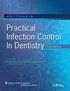 Image of the book cover for 'Cottone's Practical Infection Control in Dentistry'
