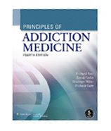 Image of the book cover for 'Principles of Addiction Medicine'