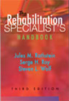 Image of the book cover for 'THE REHABILITATION SPECIALIST'S HANDBOOK'