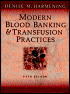 Image of the book cover for 'Modern Blood Banking and Transfusion Practices'