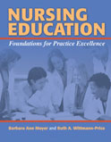 Image of the book cover for 'Nursing Education: Foundations for Practice Excellence'