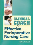 Image of the book cover for 'Clinical Coach for Effective Perioperative Nursing Care'