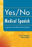 Image of the book cover for 'Yes/No Medical Spanish'