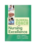 Image of the book cover for 'Clinical Coach for Nursing Excellence'