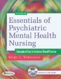 Image of the book cover for 'Essentials of Psychiatric Mental Health Nursing: Concepts of Care in Evidence-Based Practice'