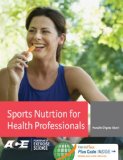 Image of the book cover for 'Sports Nutrition for Health Professionals'