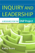 Image of the book cover for 'Inquiry and Leadership: A Resource for the DNP Project'