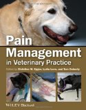 Image of the book cover for 'Pain Management in Veterinary Practice'