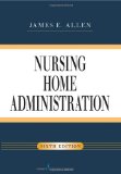 Image of the book cover for 'NURSING HOME ADMINISTRATION'