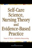 Image of the book cover for 'SELF-CARE SCIENCE, NURSING THEORY, AND EVIDENCE-BASED PRACTICE'