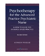 Image of the book cover for 'PSYCHOTHERAPY FOR THE ADVANCED PRACTICE PSYCHIATRIC NURSE'