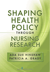 Image of the book cover for 'Shaping Health Policy Through Nursing Research'