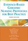 Image of the book cover for 'Evidence-Based Geriatric Nursing Protocols for Best Practice'