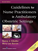 Image of the book cover for 'Guidelines for Nurse Practitioners in Ambulatory Obstetric Settings'