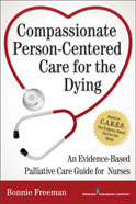 Image of the book cover for 'Compassionate Person-Centered Care for the Dying'