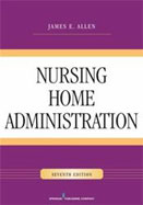 Image of the book cover for 'NURSING HOME ADMINISTRATION'