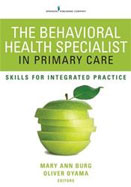 Image of the book cover for 'The Behavioral Health Specialist in Primary Care'