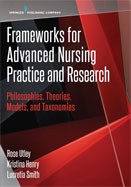 Image of the book cover for 'Frameworks for Advanced Nursing Practice and Research'