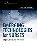 Image of the book cover for 'Emerging Technologies for Nurses'