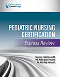 Image of the book cover for 'Pediatric Nursing Certification Express Review'